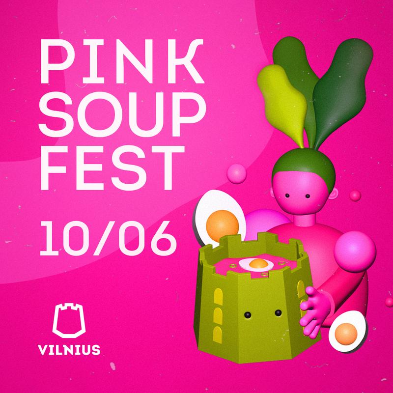 Official poster: Vilnius Pink Soup Fest