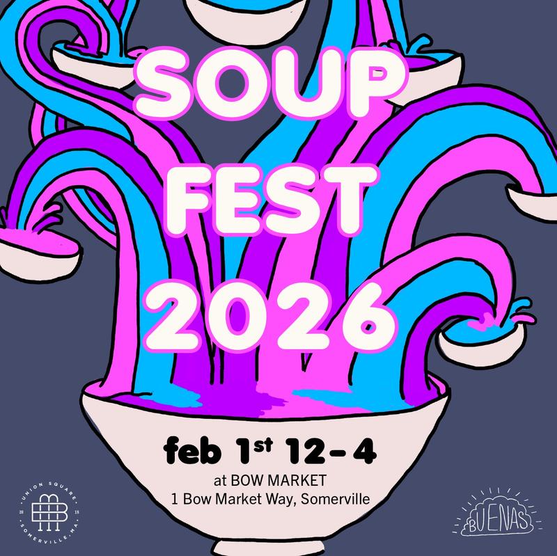 Official poster: Soup Fest (Bow Market)
