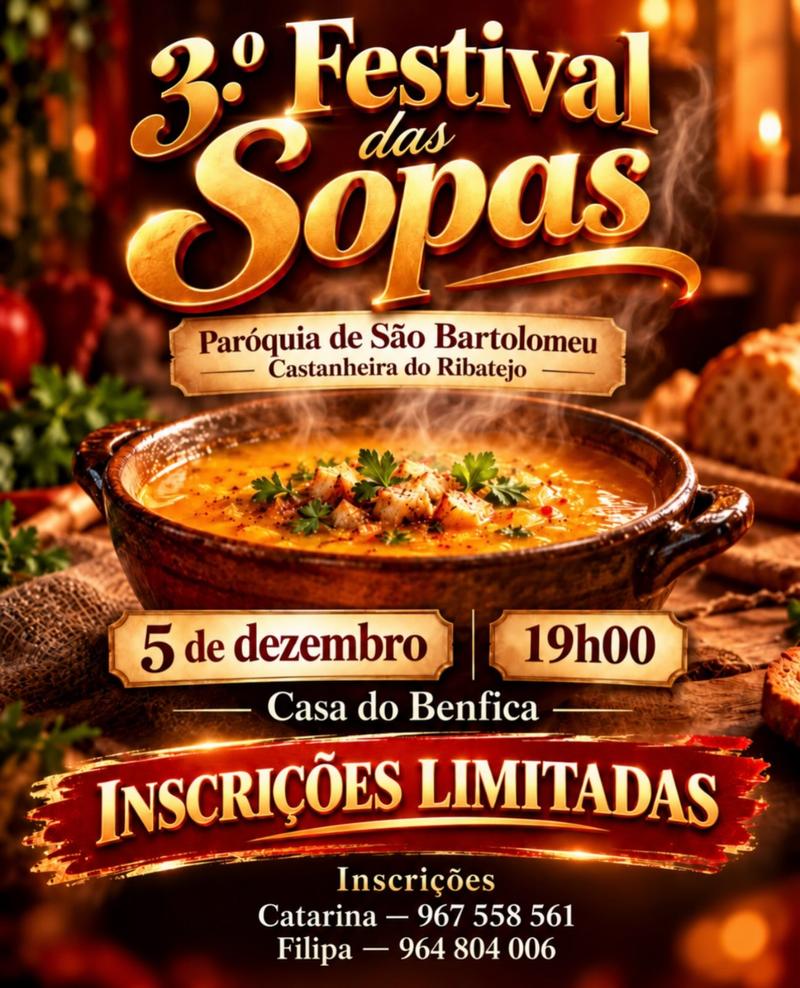 Cartaz oficial: Festival das Sopas da Paróquia de Castanheira do Ribatejo