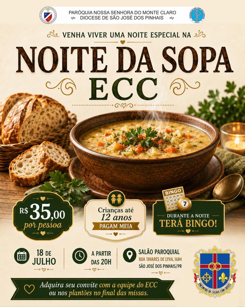 Official poster: Noite da Sopa ECC da Paróquia Nossa Senhora do Monte Claro